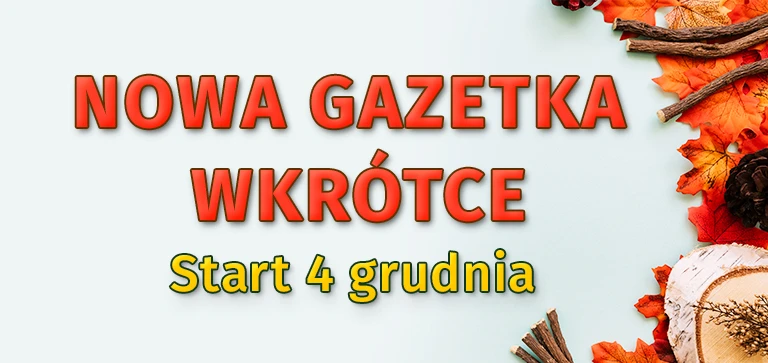 nowa gazetka wkrótce